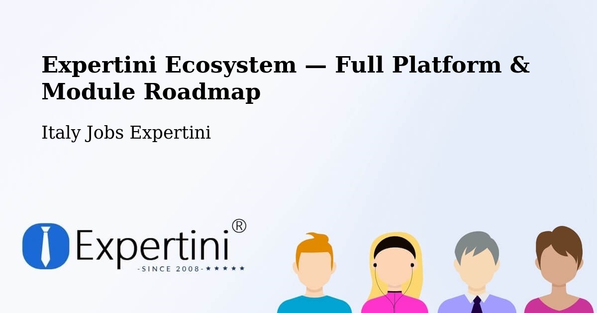 Expertini Ecosystem — Full Platform & Module Roadmap – Benevento