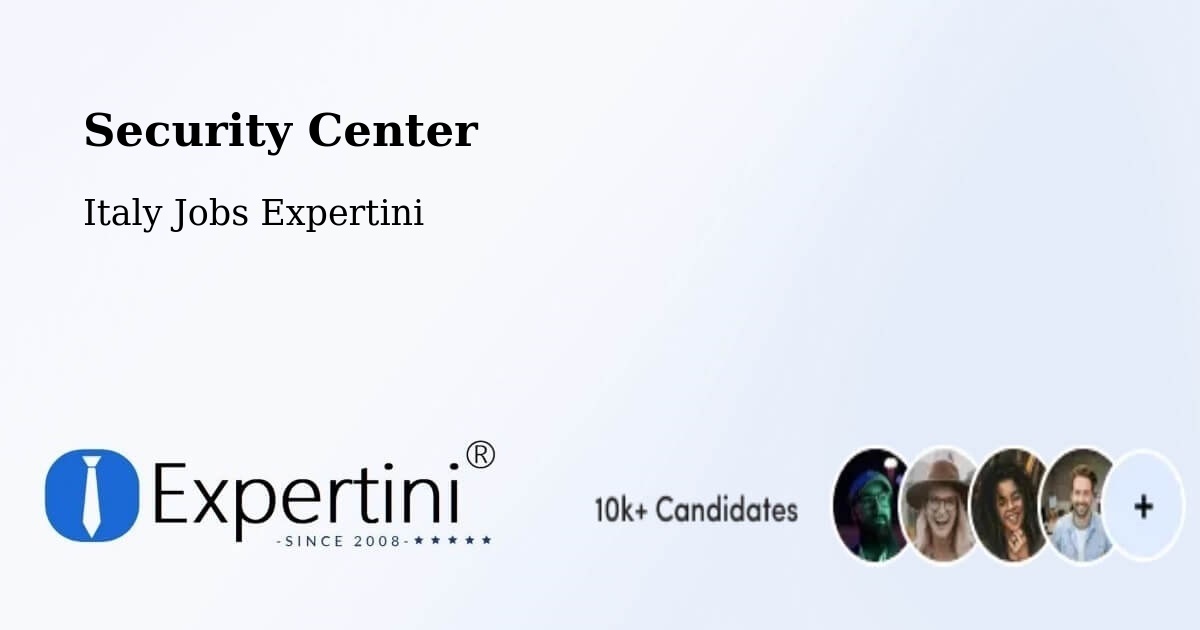Security & Compliance – Benevento - Italy Jobs Expertini